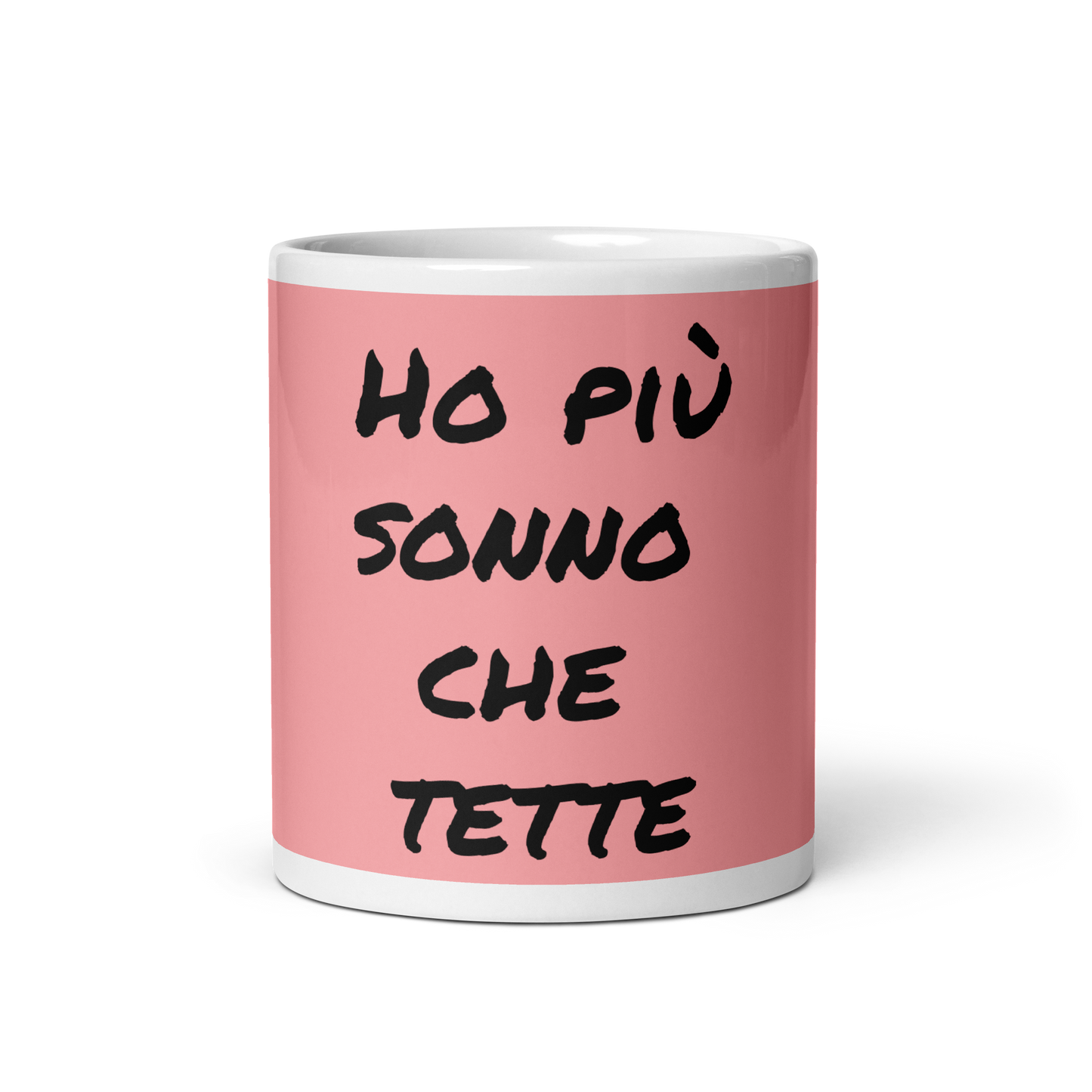 Tazza bianca : "Ho più sonno che tette"