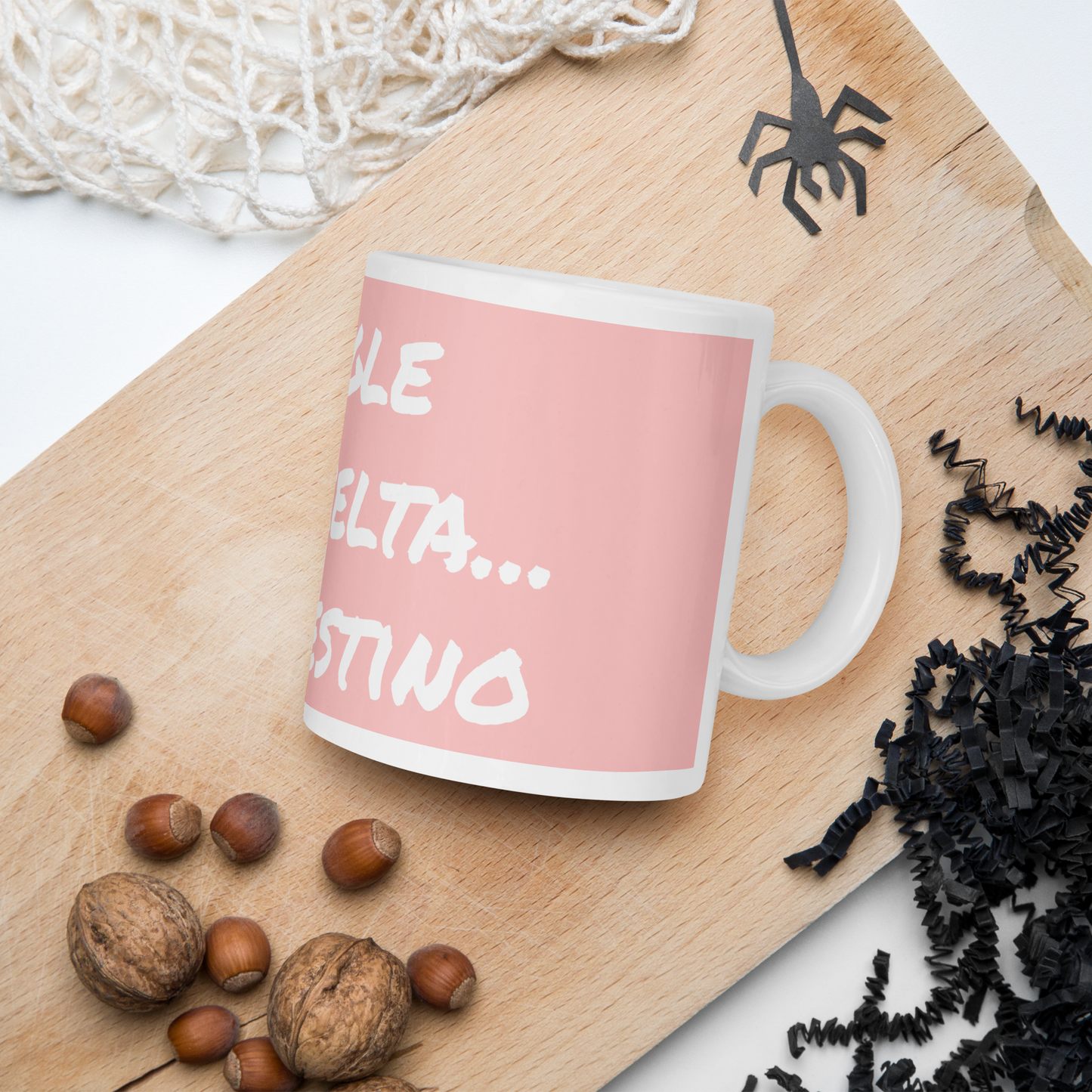 Tazza bianca : " Single per scelta... del destino"